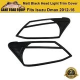 Matt Black Head Light Trim Cover for Isuzu D-max DMAX 2012-2016