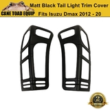 Matte Black Tail Light Trim Cover Protector Suits ISUZU D-MAX DMAX 2012-2020 